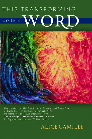 This Transforming Word: Cycle B